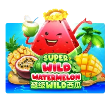 Super Wild Watermelon - IDAGENT138