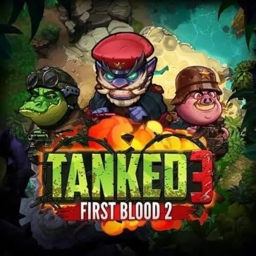 Tanked 3: First Blood 2 - IDAGENT138